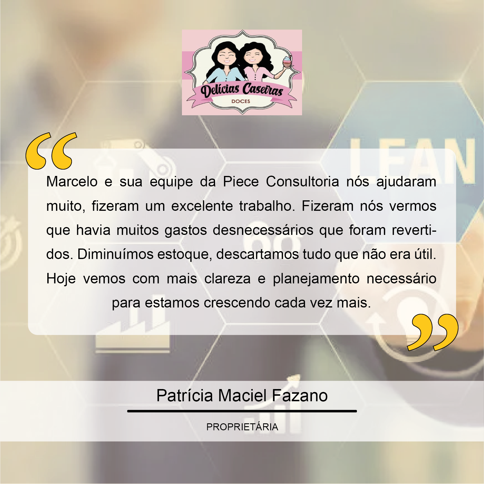 Testemunho Delícias Caseiras